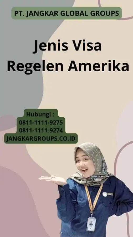 Jenis Visa Regelen Amerika