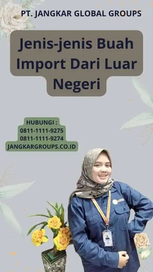 Jenis-jenis Buah Import Dari Luar Negeri