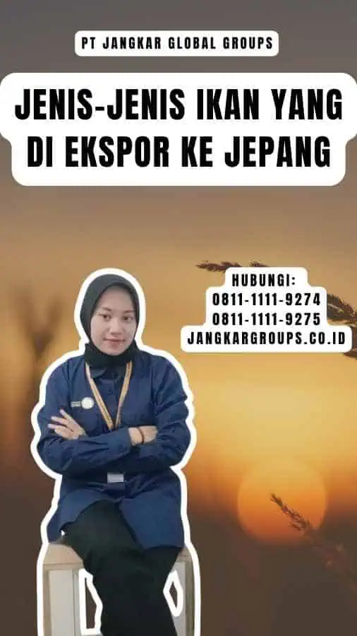 Jenis-jenis Ikan yang Di ekspor ke Jepang