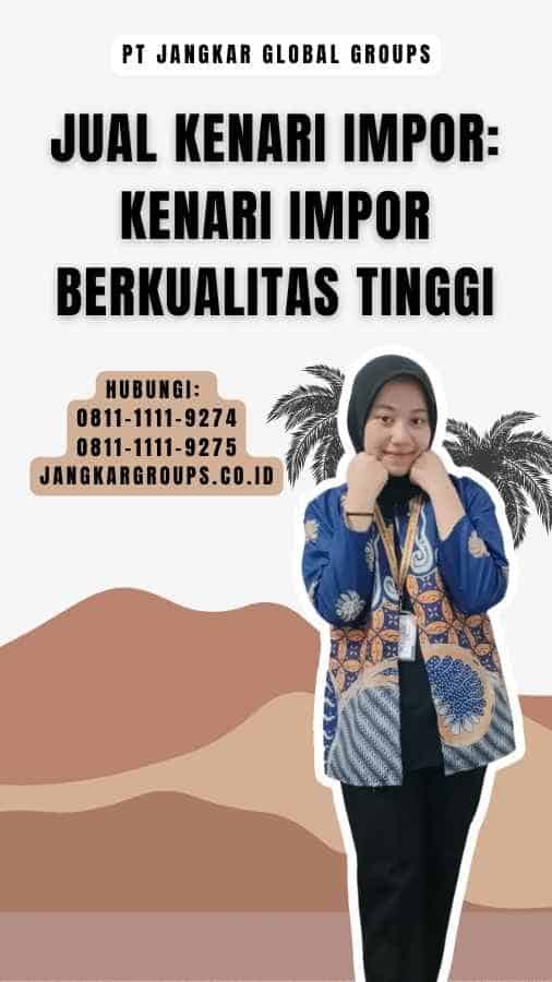 Jual Kenari Impor Kenari Impor Berkualitas Tinggi