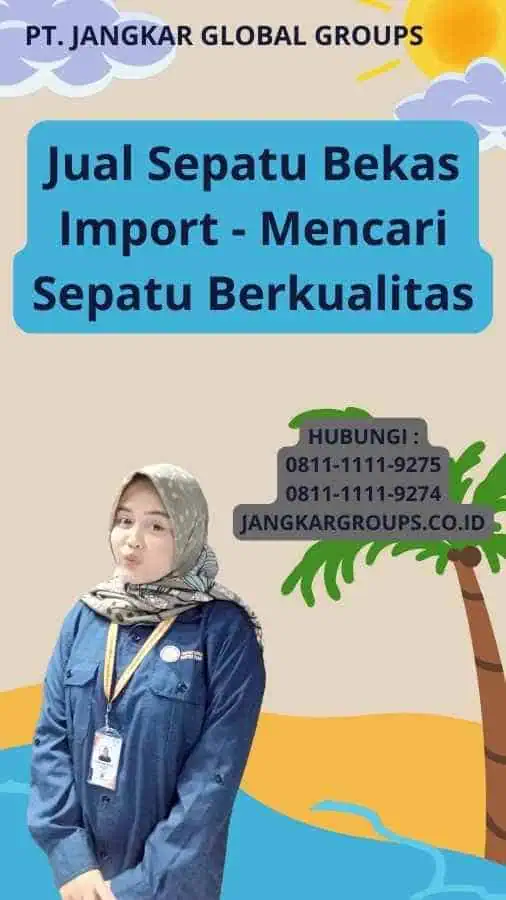 Jual Sepatu Bekas Import - Mencari Sepatu Berkualitas