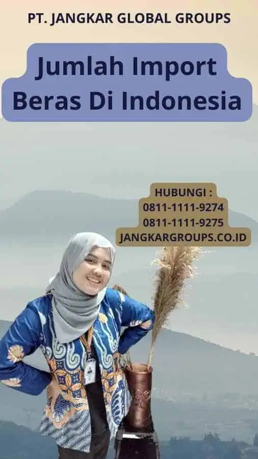 Jumlah Import Beras Di Indonesia