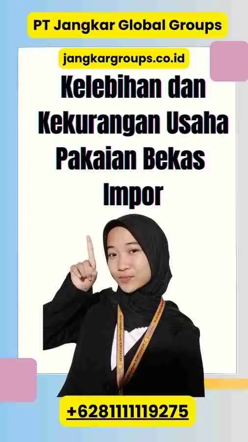 Kelebihan dan Kekurangan Usaha Pakaian Bekas Impor