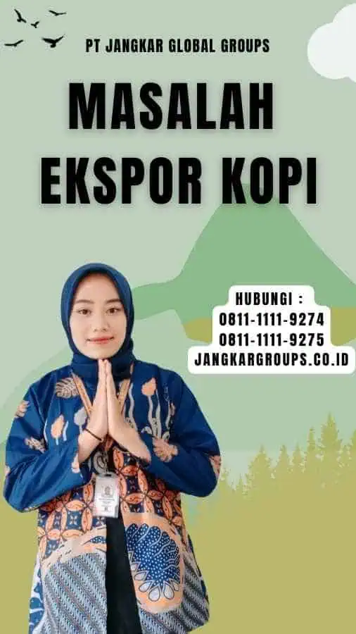 Masalah Ekspor Kopi