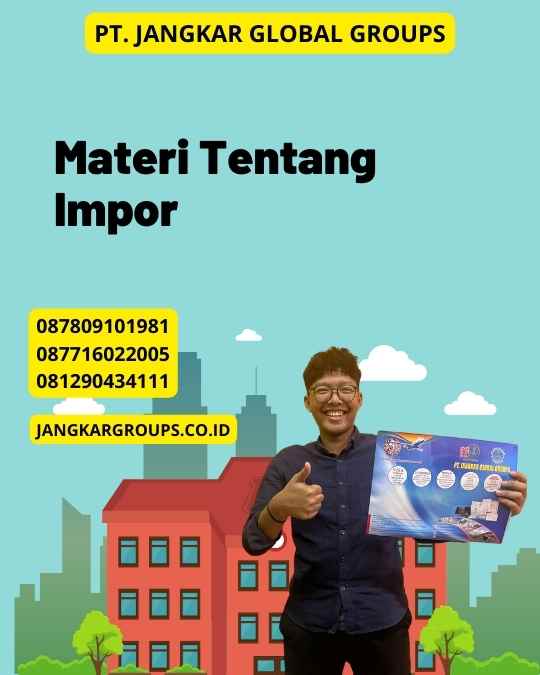 Materi Tentang Impor