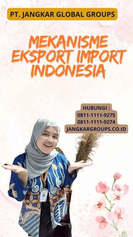 Mekanisme Eksport Import Indonesia