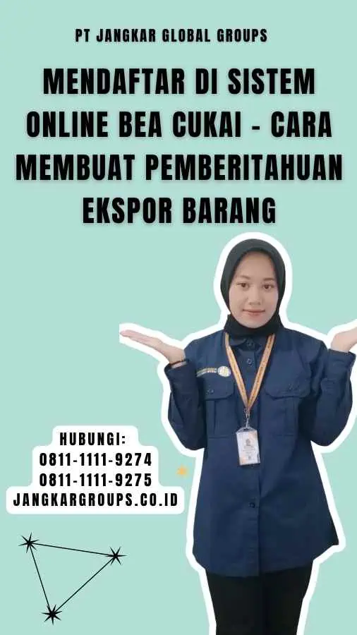 Mendaftar di Sistem Online Bea Cukai - Cara Membuat Pemberitahuan Ekspor Barang