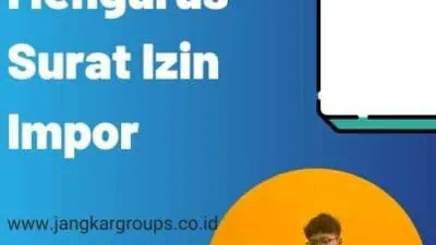 Mengurus Surat Izin Impor