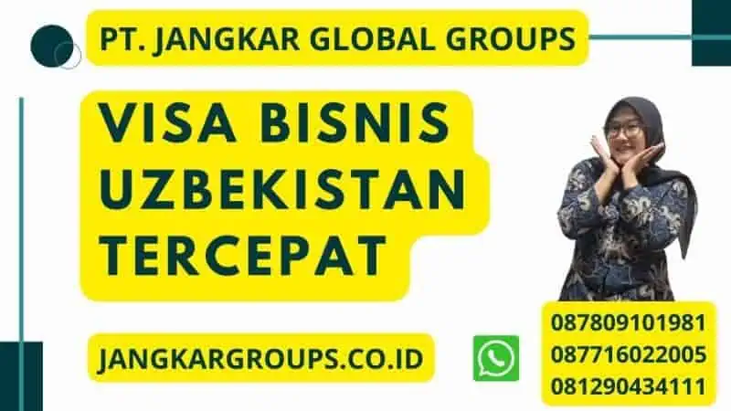 Visa Bisnis Uzbekistantercepat