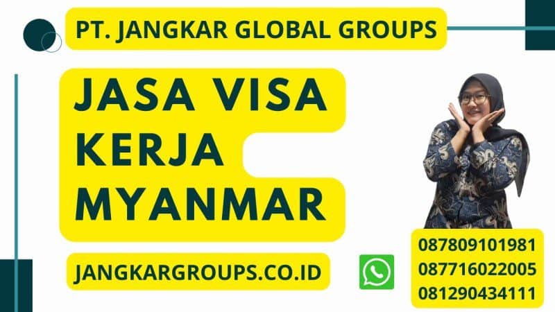 Jasa Visa Kerja Myanmar
