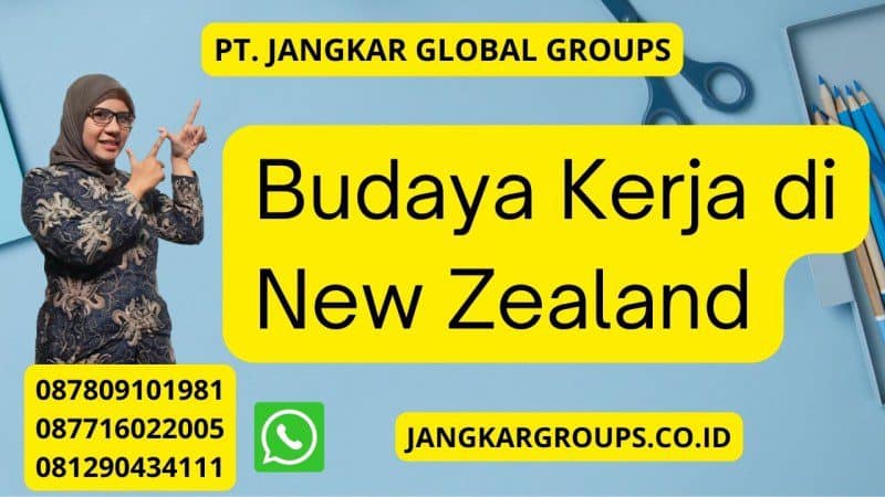 Budaya Kerja di New Zealand