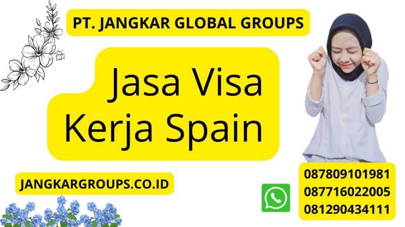 Jasa Visa Kerja Spain