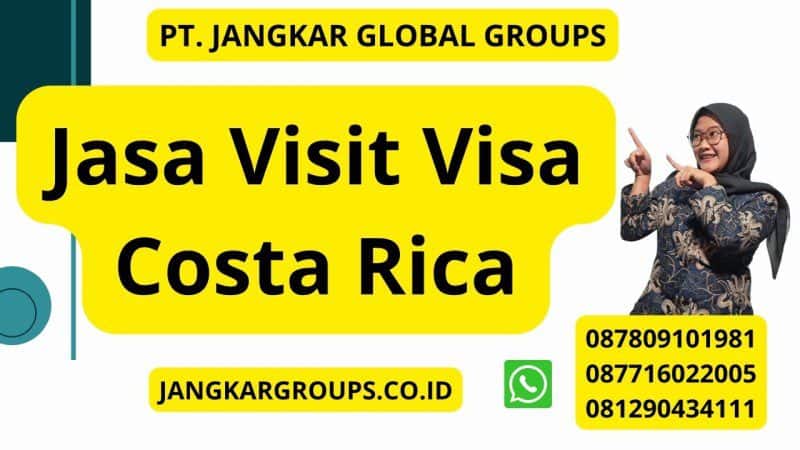 Jasa Visit Visa Costa Rica
