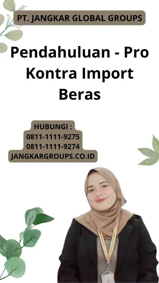 Pendahuluan - Pro Kontra Import Beras