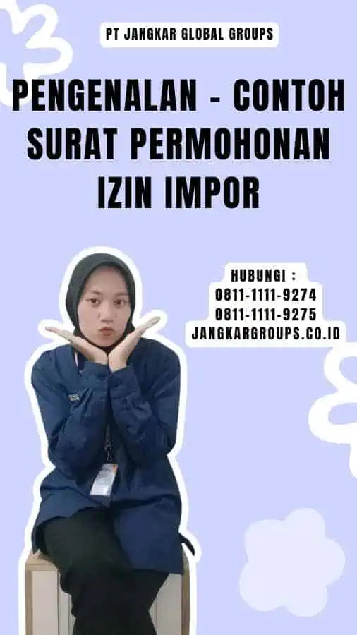 Pengenalan - Contoh Surat Permohonan Izin Impor