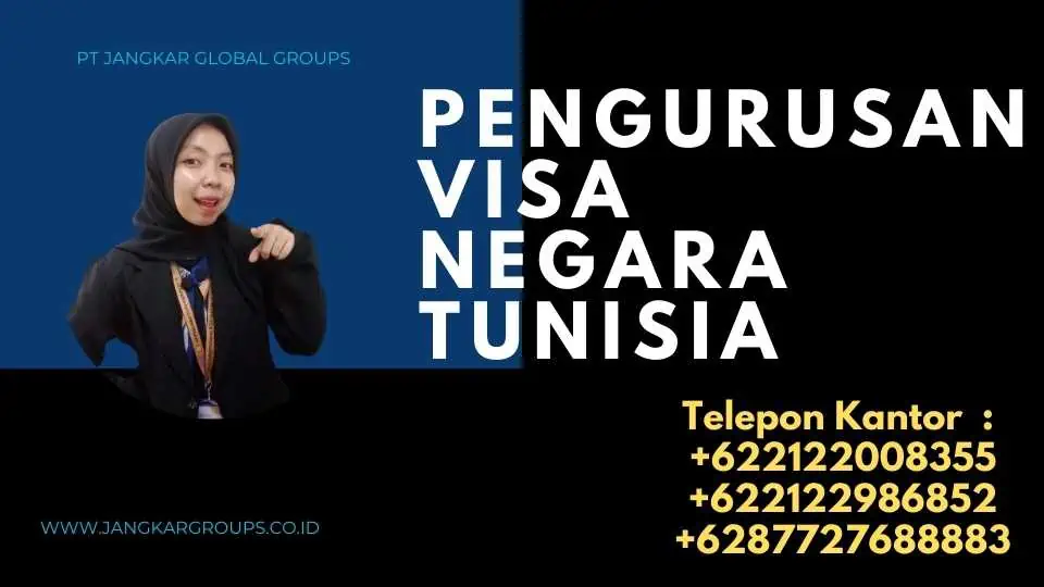 Pengurusan Visa Negara Tunisia