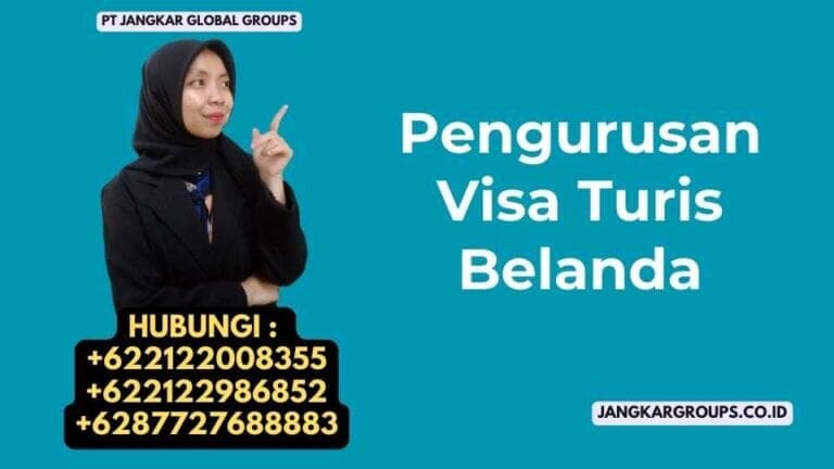 Pengurusan Visa Turis Belanda – Jangkar Global Groups