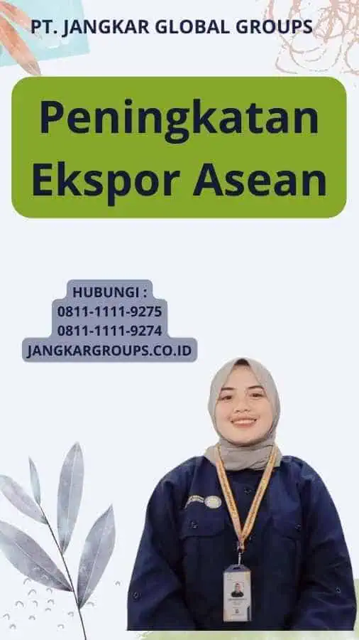 Peningkatan Ekspor Asean