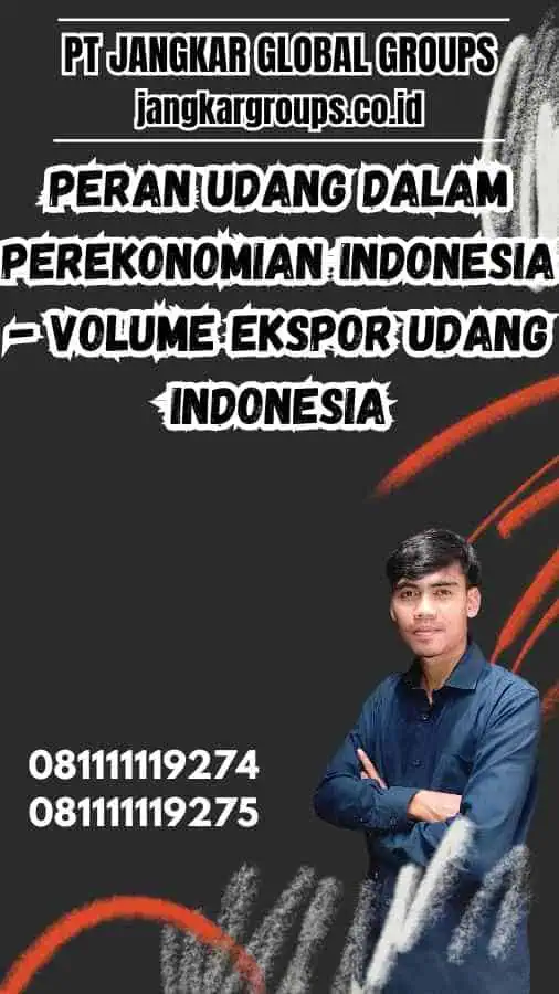 Peran Udang dalam Perekonomian Indonesia - Volume Ekspor Udang Indonesia