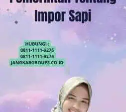 Peraturan Pemerintah Tentang Impor Sapi