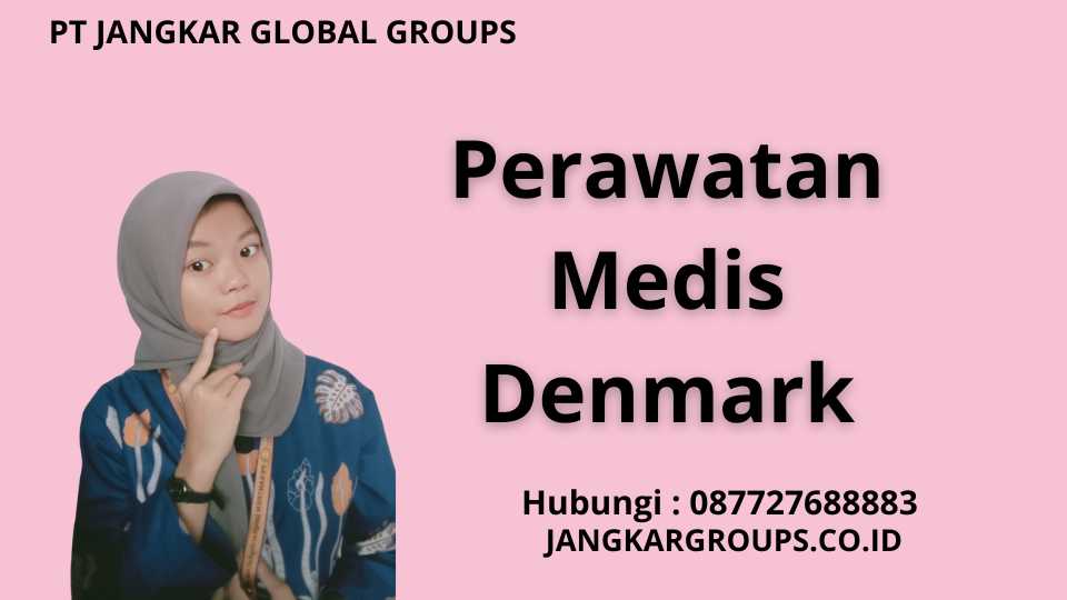Perawatan Medis Denmark