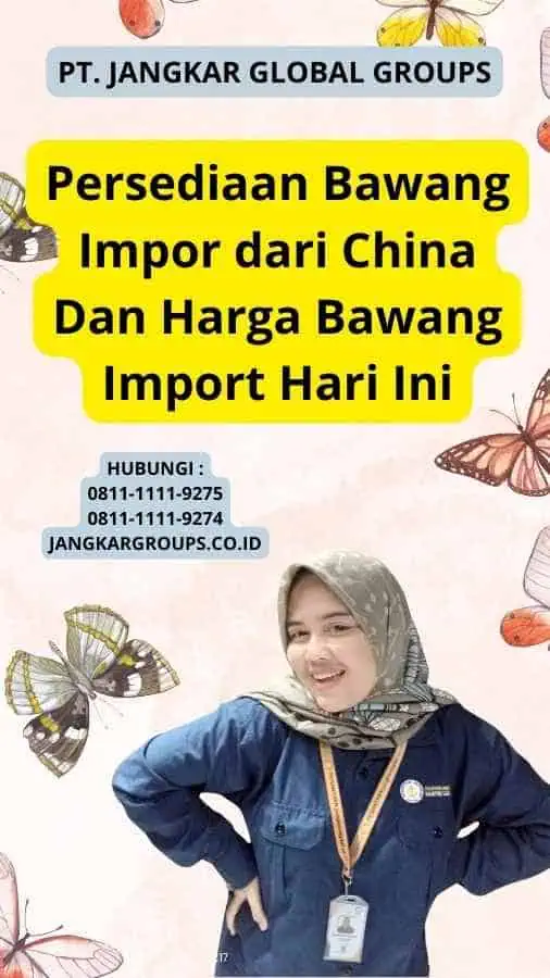 Persediaan Bawang Impor dari China Dan Harga Bawang Import Hari Ini