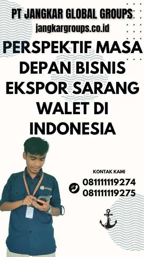 Perspektif Masa Depan Bisnis Ekspor Sarang Walet di Indonesia