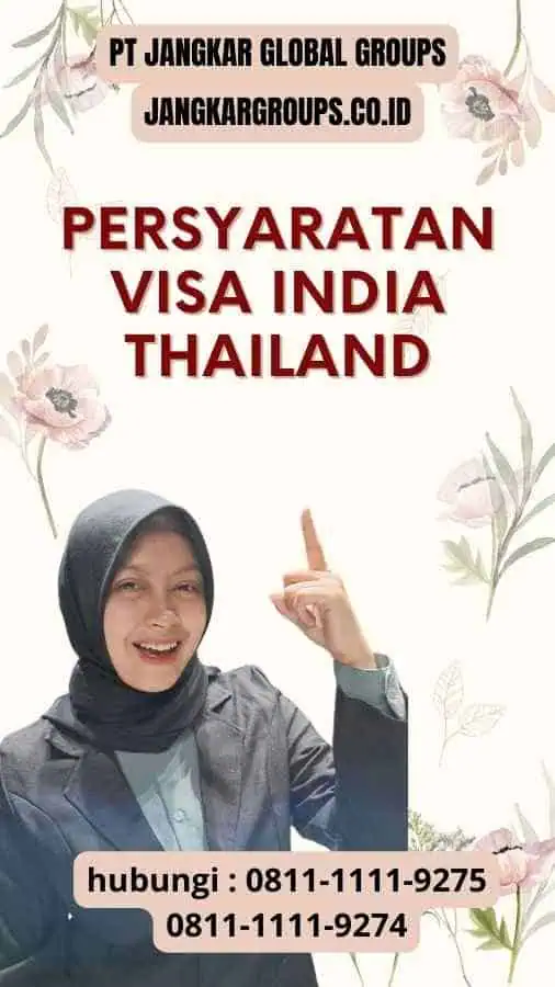 Persyaratan Visa India Thailand