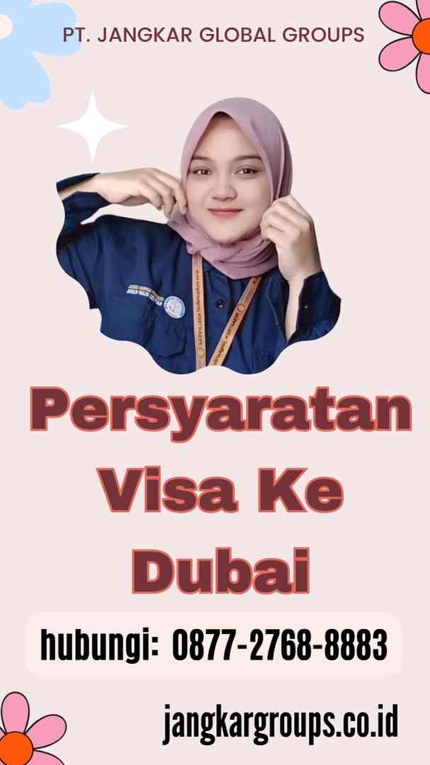 Persyaratan Visa Ke Dubai