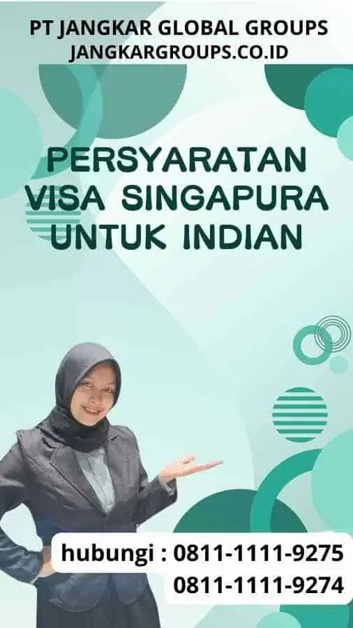 Persyaratan Visa Singapura untuk Indian