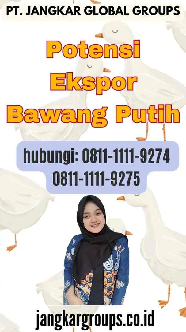 Potensi Ekspor Bawang Putih