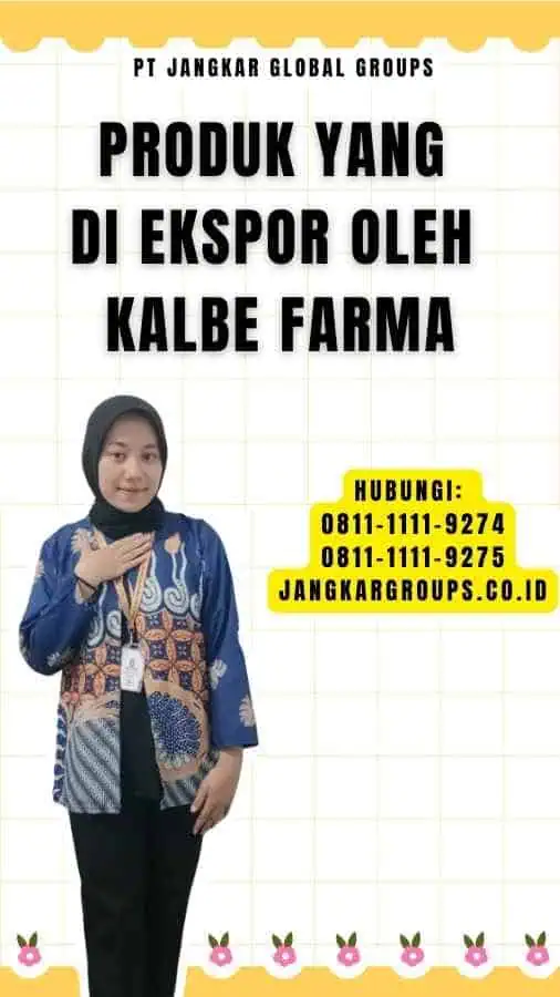 Produk yang di ekspor oleh Kalbe Farma