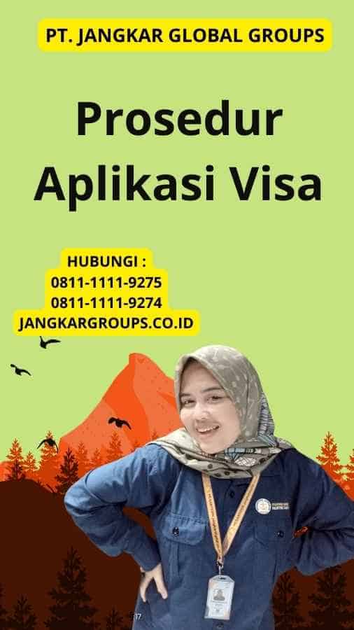 Prosedur Aplikasi Visa