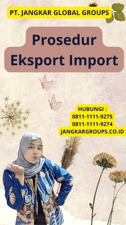 Prosedur Eksport Import