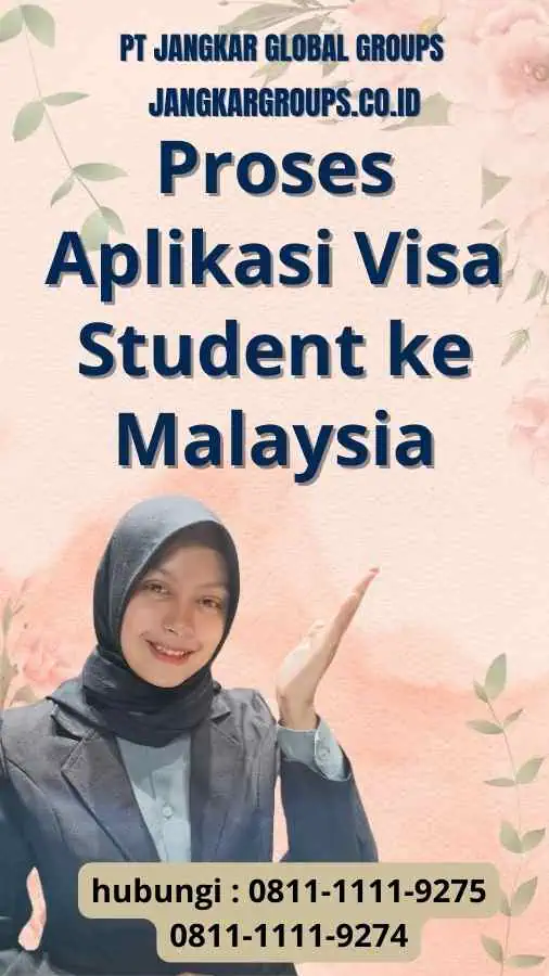 Proses Aplikasi Visa Student ke Malaysia