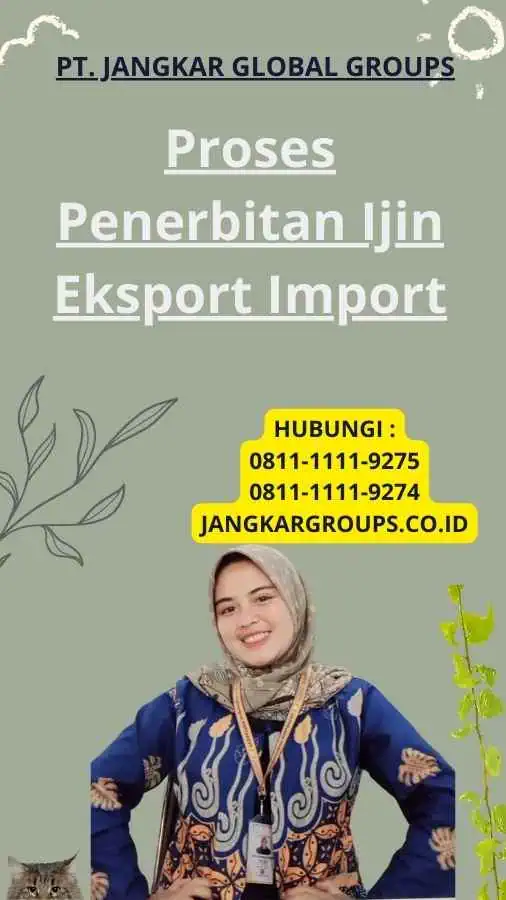 Proses Penerbitan Ijin Eksport Import