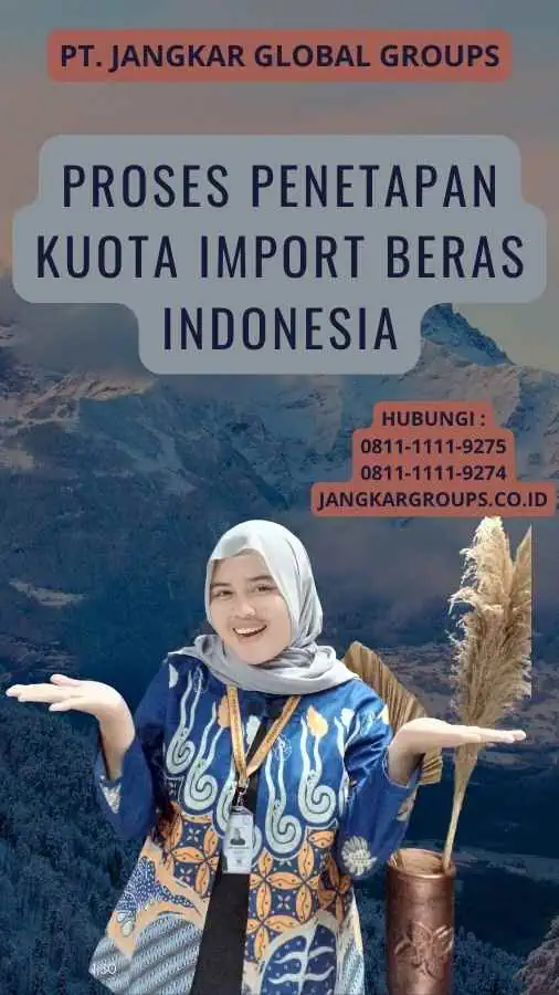 Proses Penetapan Kuota Import Beras Indonesia