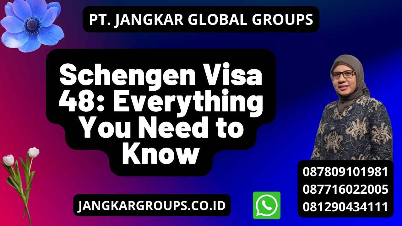 Schengen Visa Everything You Need To Know Jangkar Global Groups