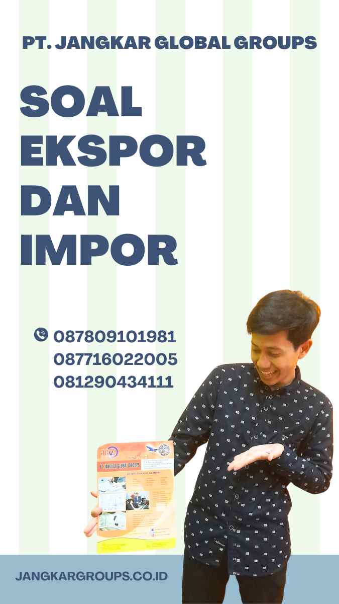 Soal Ekspor dan Impor