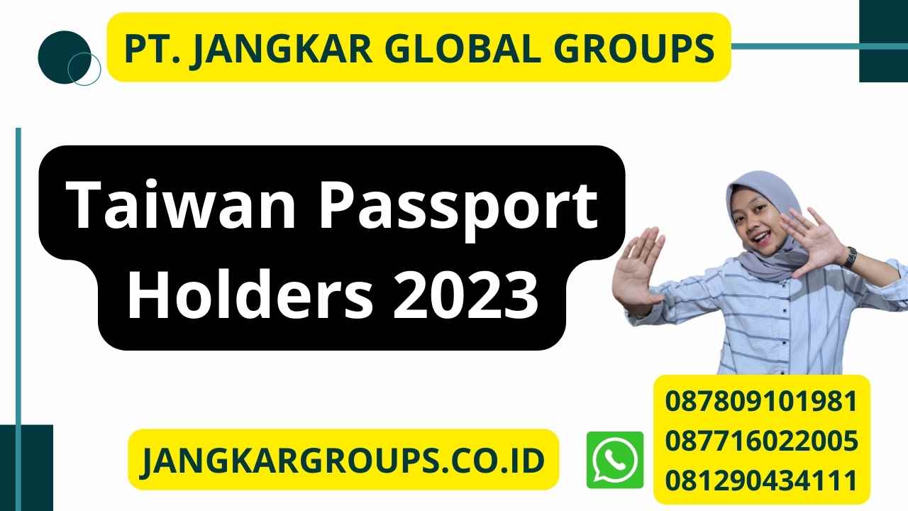 Taiwan Passport Holders 2023