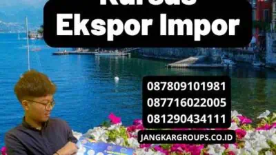 Tempat Kursus Ekspor Impor