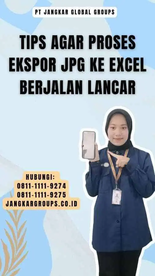 Tips Agar Proses Ekspor Jpg Ke Excel Berjalan Lancar