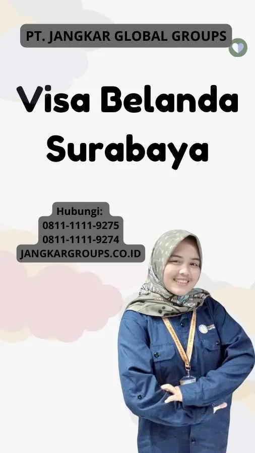 Visa Belanda Surabaya