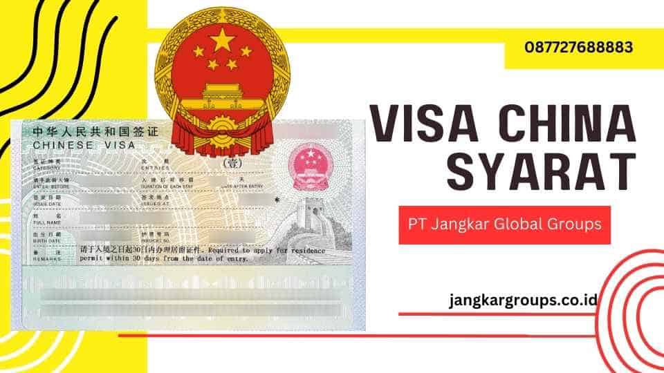 Visa China Syarat