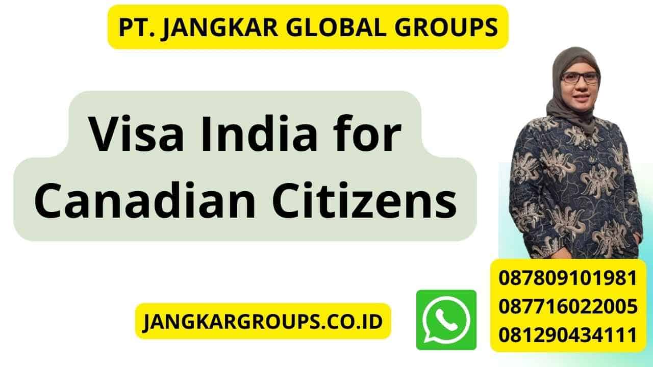 Visa India for Canadian Citizens