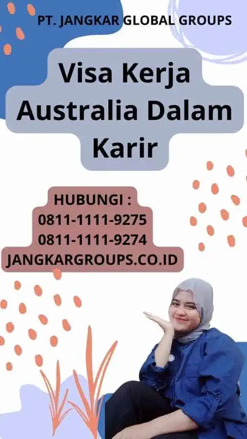 Visa Kerja Australia Dalam Karir