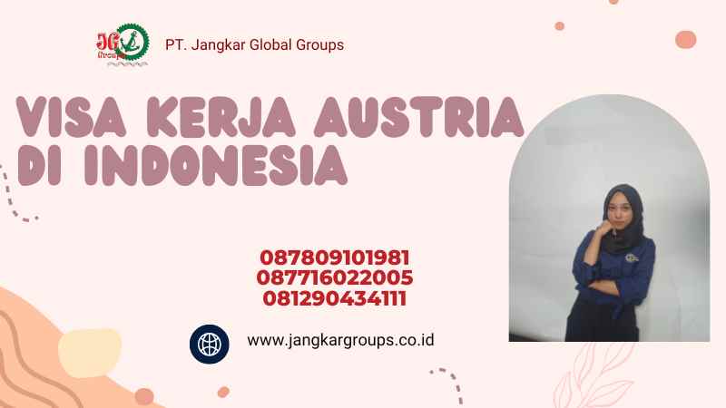 Visa Kerja Austria di Indonesia