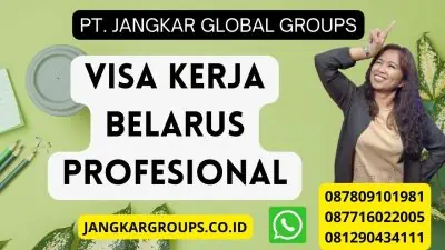 Visa Kerja Belarus Profesional