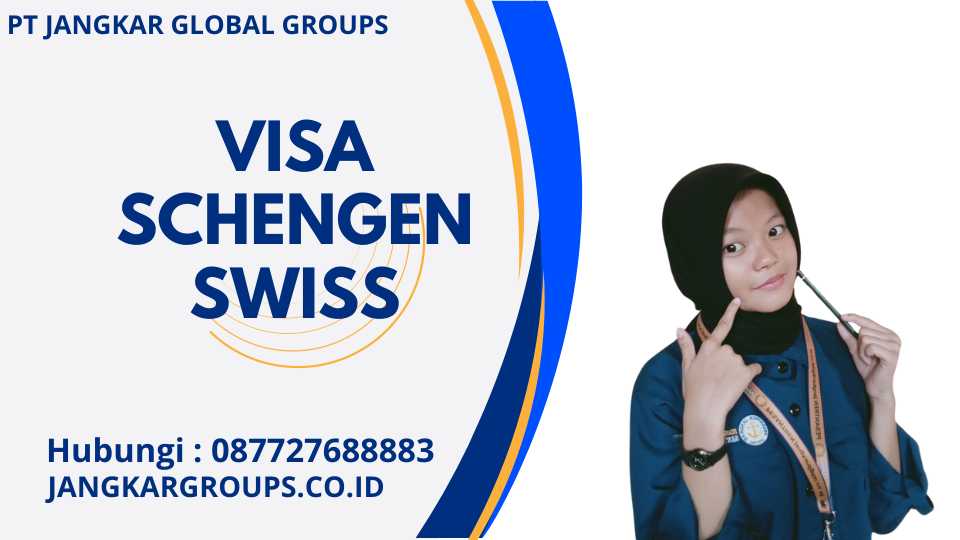 Visa Schengen Swiss