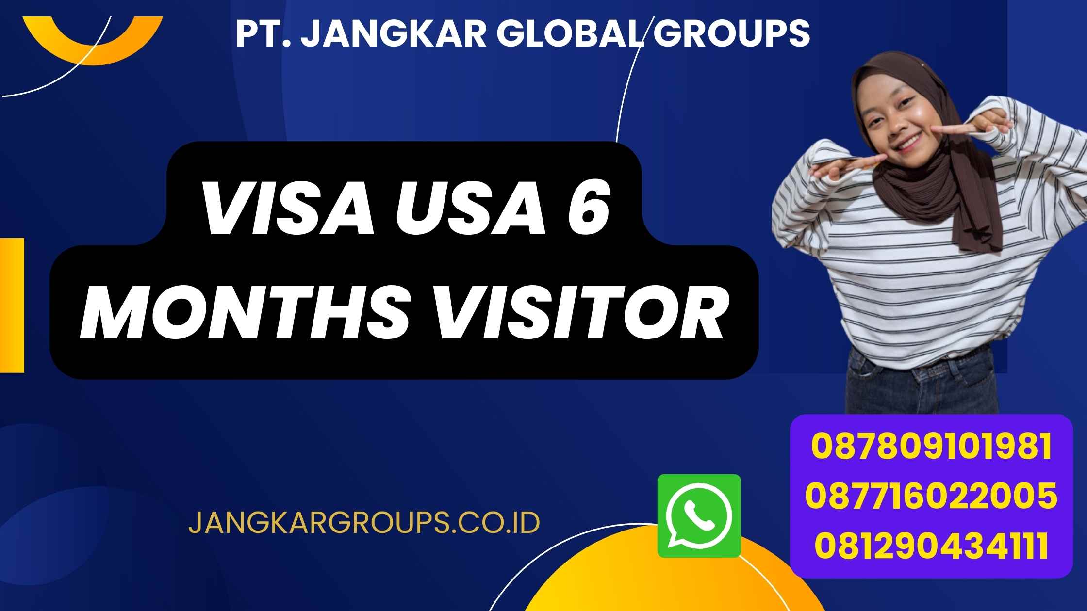 Visa USA 6 Months Visitor
